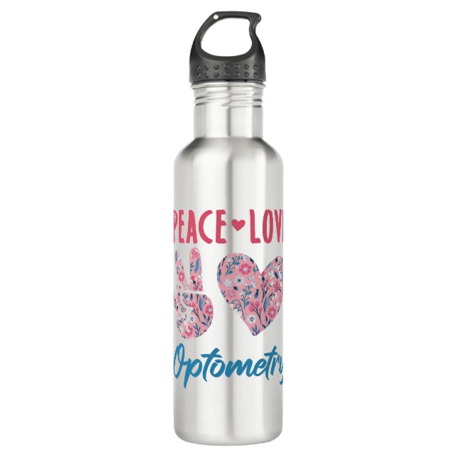 Peace Love Optometry Optometrist Stainless Steel Water Bottle (Front)