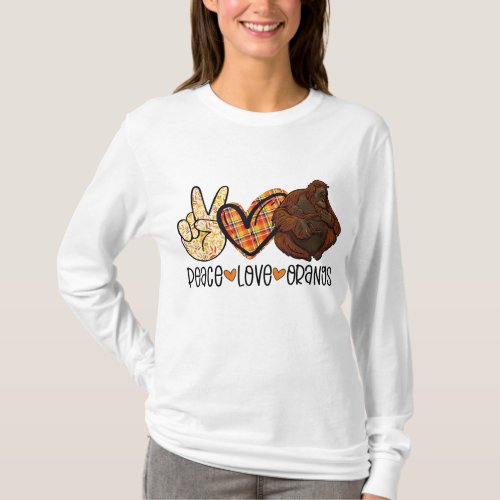 Peace Love Orangs Orangutan Mom With Baby Ape Love T_Shirt
