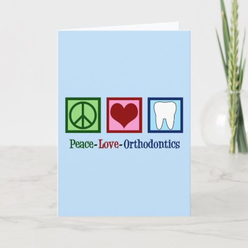 Peace Love Orthodontics Orthodontist Holiday Card
