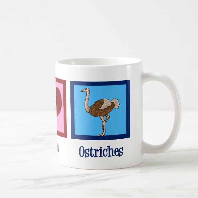 Peace Love Ostriches Coffee Mug (Right)
