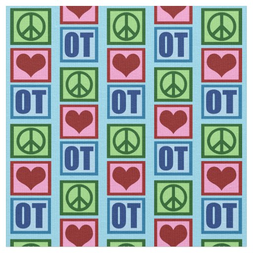 Peace Love OT Cute Occupational Therapy Pattern Fabric