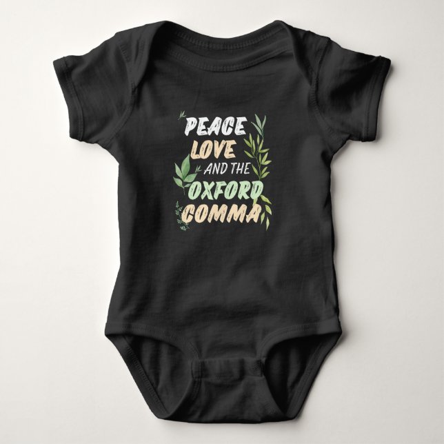 Peace Love Oxford Comma English Grammar Humor Baby Bodysuit (Front)