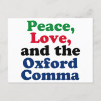Peace Love Oxford Comma English Grammar Humor