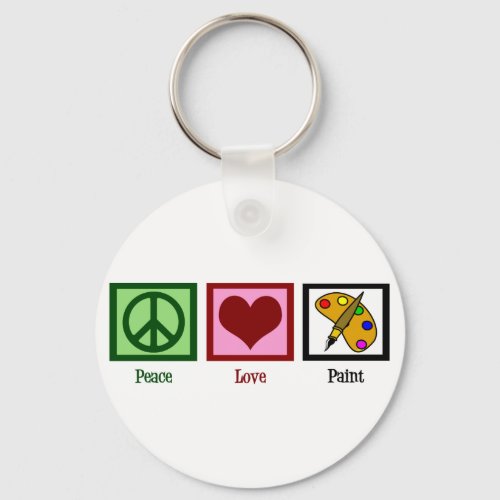 Peace Love Paint Keychain
