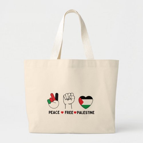 peace love palestine _freedom for palestinians large tote bag