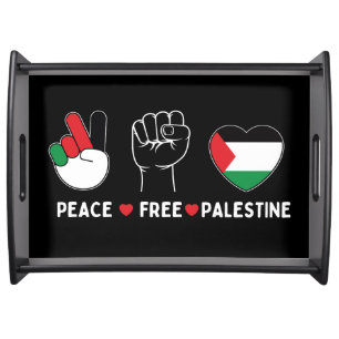 peace love palestine -freedom for palestinians serving tray
