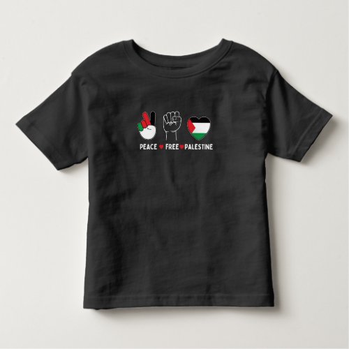 peace love palestine _freedom for palestinians toddler t_shirt