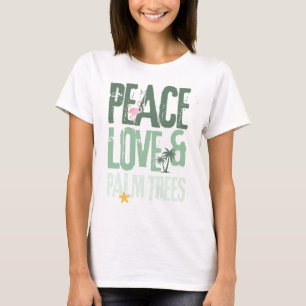 Peace Love & Palm Trees Women's T-Shirt