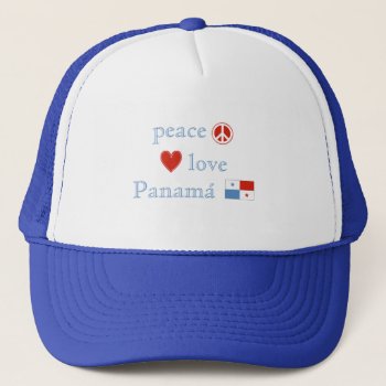 Peace Love Panama Heart Panamanian Flag Trucker Hat by PNGDesign at Zazzle