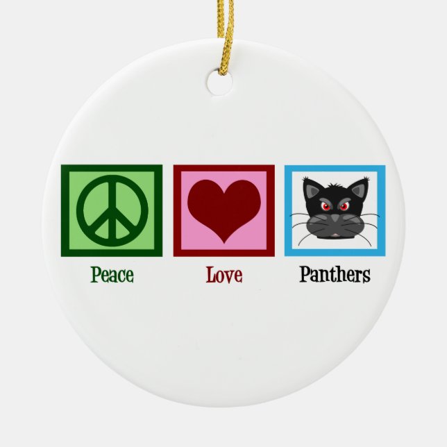 Peace Love Panthers Ceramic Ornament (Front)