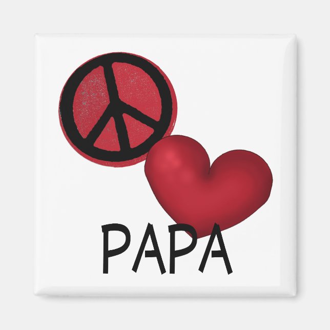 Peace Love Papa Magnet (Front)