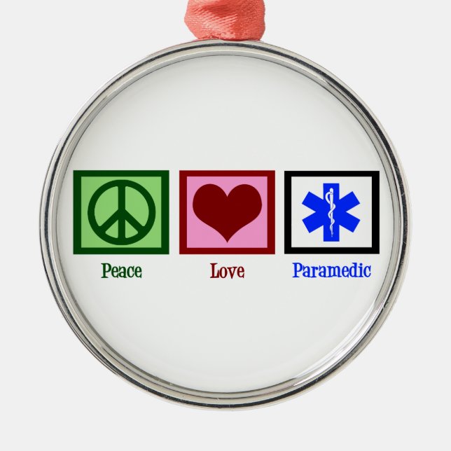 Peace Love Paramedic Metal Ornament (Front)