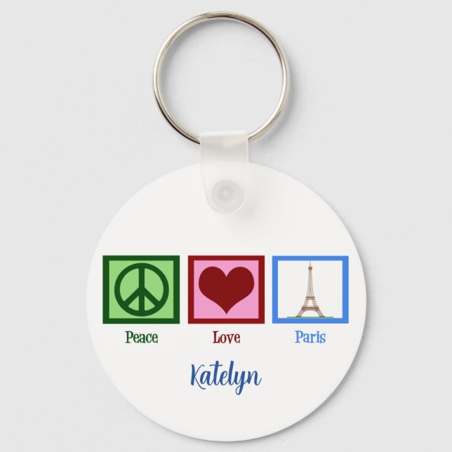 Peace Love Paris Customizable Keychain (Front)