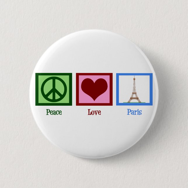 Peace Love Paris Pinback Button (Front)