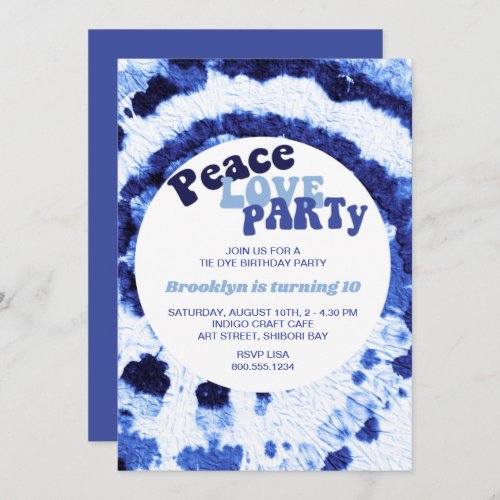 Peace Love Party Shibori Blue Tie Dye Birthday Invitation