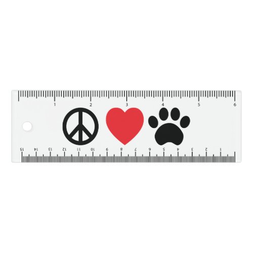 Peace Love Paw Ruler