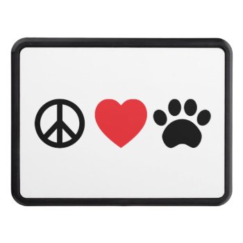 Peace Love Paw Trailer Hitch Cover by iheartdog at Zazzle