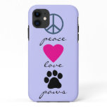 Peace Love Paws iPhone 11 Case