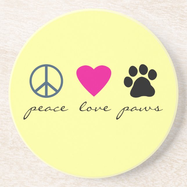 Peace Love Paws Drink Coaster (Front)