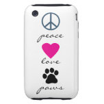 Peace Love Paws iPhone 3 Tough Cover