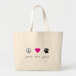 Peace Love Paws Large Tote Bag