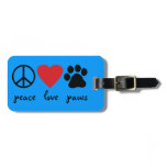 Peace Love Paws Luggage Tag