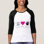 Peace Love Paws T-Shirt