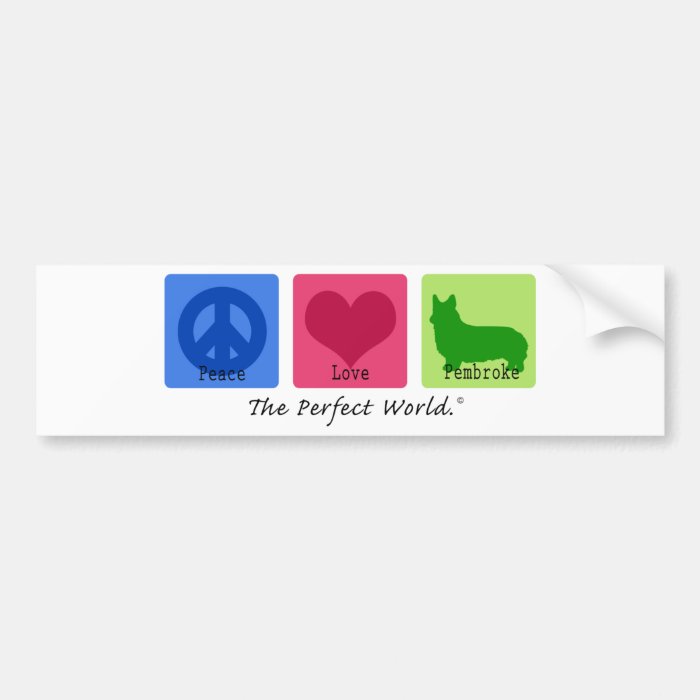 Peace Love Pembroke Corgi Bumper Stickers