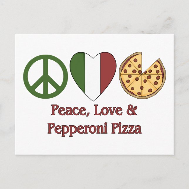 Peace, Love & Pepperoni Pizza Postcard (Front)
