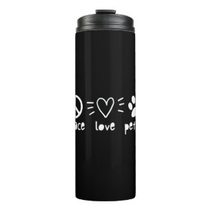 Peace Love Pet Sit Thermal Tumbler