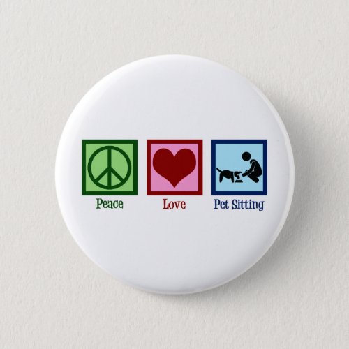 Peace Love Pet Sitting Dog Walking Service Button