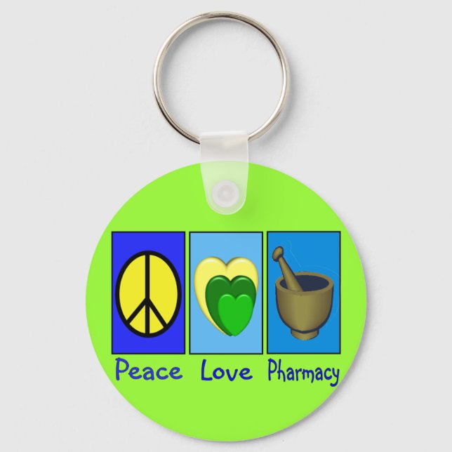 Peace Love Pharmacy Keychain (Front)