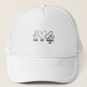 Peace Love Pharmacy Life Tech Pharmacist Medicine Trucker Hat