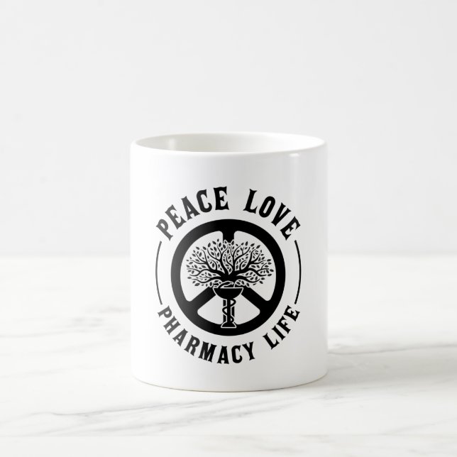 Peace Love Pharmacy Life Technician Pharmacists Coffee Mug (Center)