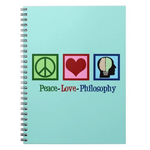 Peace Love Philosophy Notebook