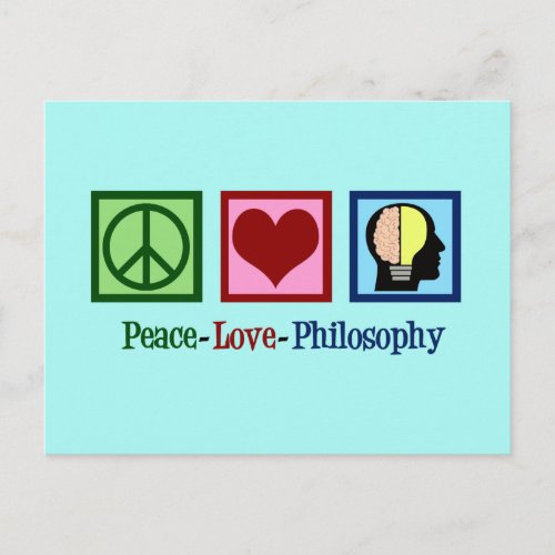 Peace Love Philosophy Postcard