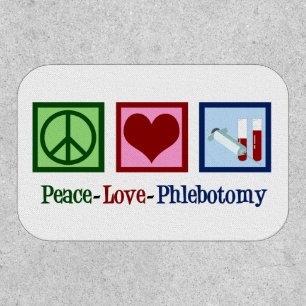 Peace Love Phlebotomy Cute Phlebotomist Patch