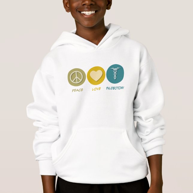 Peace Love Phlebotomy Hoodie (Front)