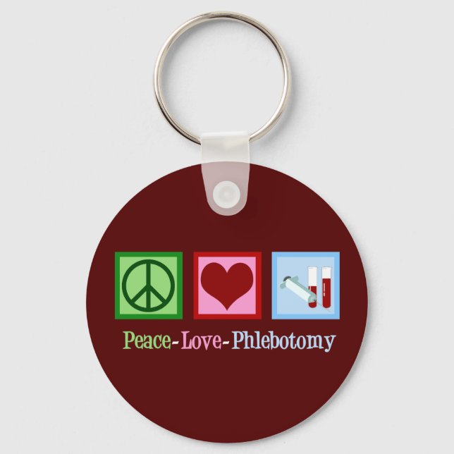 Peace Love Phlebotomy Keychain (Front)