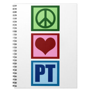 Peace Love Physical Therapist Notebook