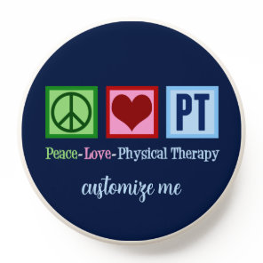 Peace Love Physical Therapy Blue Therapist PT PopSocket