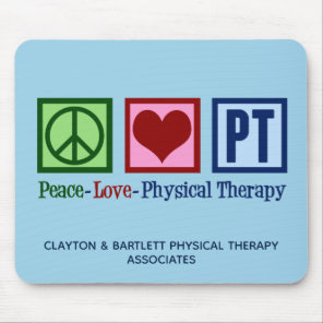 Peace Love Physical Therapy Custom PT Office Blue Mouse Pad