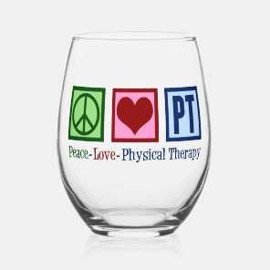 Peace Love Physical Therapy Cute PT Stemless Wine Glass
