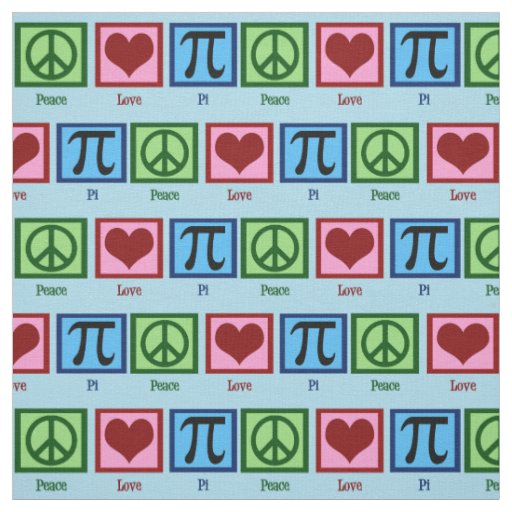 Peace Love Pi Fabric