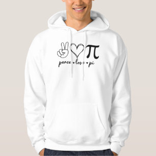 Peace Love Pi Math Love Pi Day Mathematics Math Te Hoodie