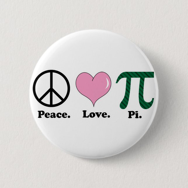 peace love pi pinback button (Front)