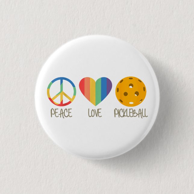 Peace Love Pickleball Button (Front)