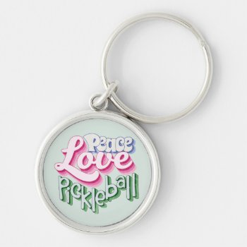 Peace Love Pickleball Keychain by PicklePower at Zazzle