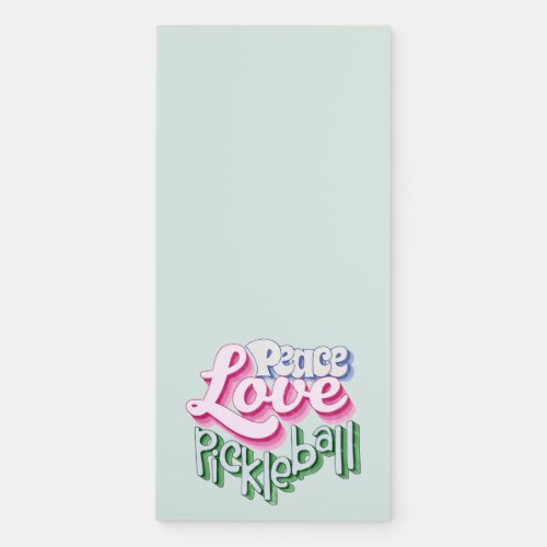 Peace Love Pickleball Magnetic Notepad