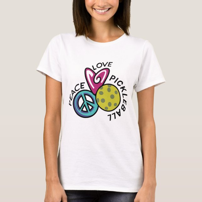 Peace Love Pickleball T-Shirt (Front)